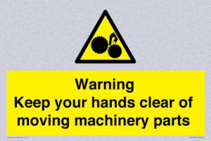 Warning - Keep your hands clear of moving machinery parts